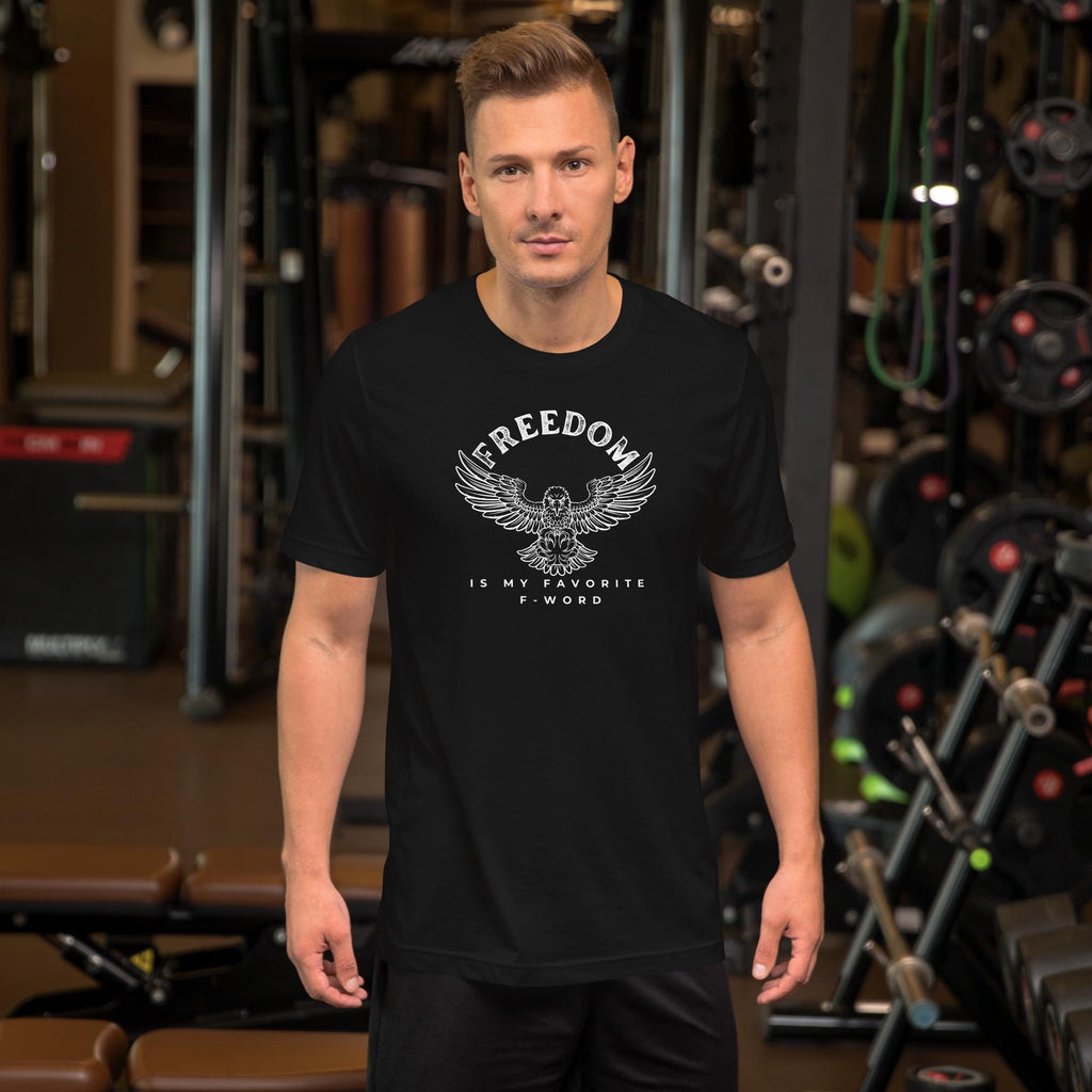 Freedom is my Favorite F-Word - Unisex t-shirt