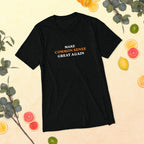 Make Common Sense Great Again - Short sleeve t-shirt