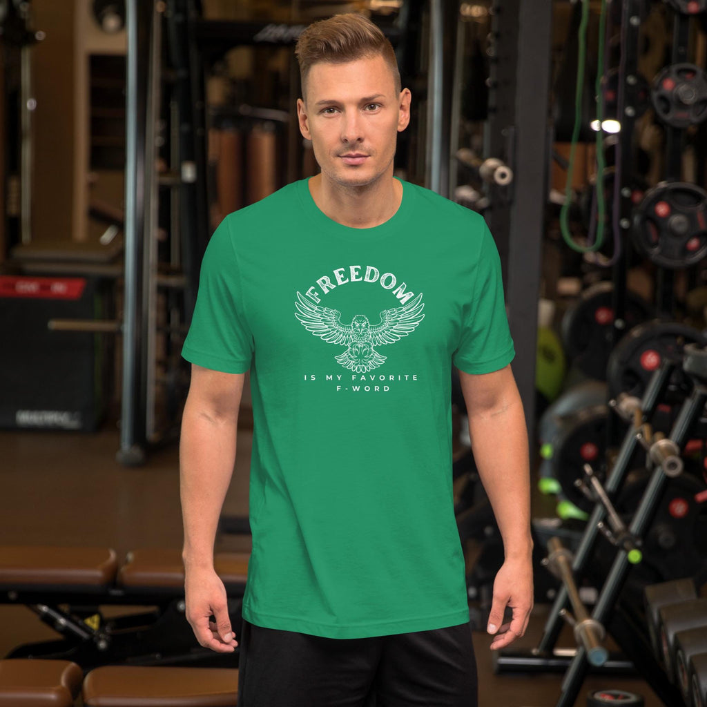 Freedom is my Favorite F-Word - Unisex t-shirt