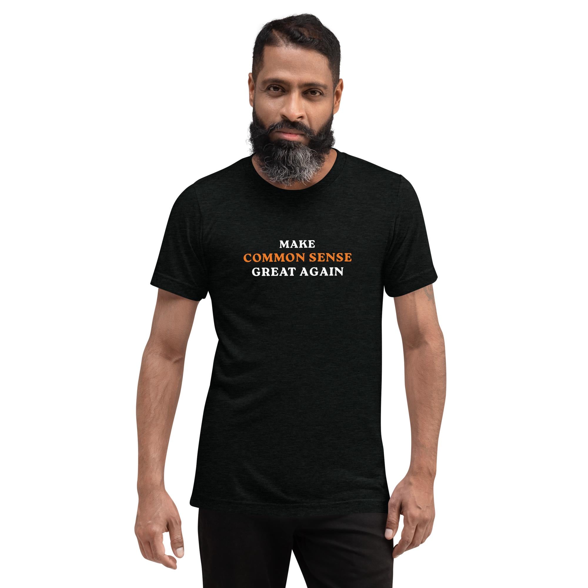 Make Common Sense Great Again - Short sleeve t-shirt