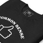 Common Sense - Unisex t-shirt
