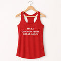 Political Tank Top, Make Common Sense Great Again Shirt, Funny Womens Tank, Racerback Workout Tank, Protest Tank