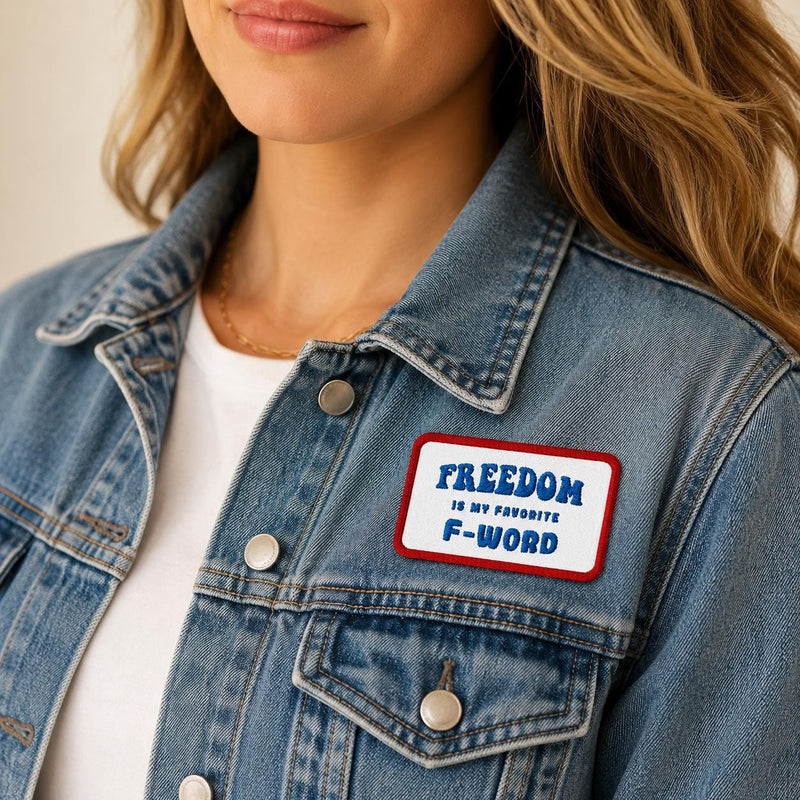 Funny Patch, Freedom Is My Favorite F Word Iron On Patch, Embroidered Jacket Patch, Backpack Patch, Gift for Her