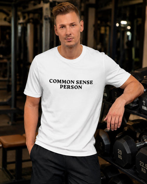 Common Sense Person T Shirt, Funny Political Statement Tee, Unisex Soft Cotton Shirt, Gift for Free Thinkers, Freedom Tee, Gift for Dad