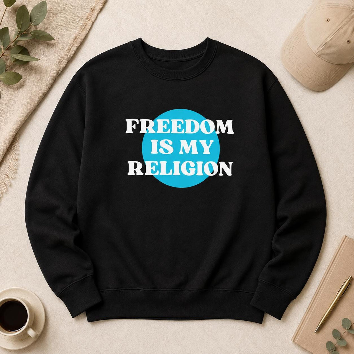 Freedom Is My Religion Sweatshirt, Libertarian Crewneck, Free Thinker Sweater, Liberty Pullover, Gift for Him