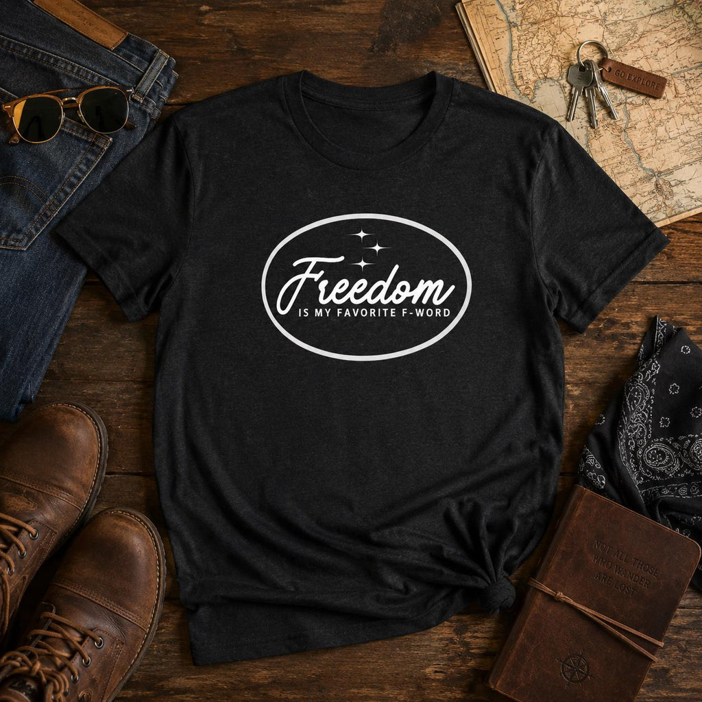 Freedom Is My Favorite F Word Shirt, Funny Liberty Graphic Tee, Unisex Cotton T-shirts Freedom Lover Gift, Funny American t-Shirt