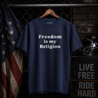 Freedom Is My Religion Shirt, Free Speech T Shirt, Free Thinker Tee, Activist Shirt, Libertarian Gift, Protest Shirt