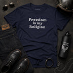 Freedom Is My Religion Shirt, Free Speech T Shirt, Free Thinker Tee, Activist Shirt, Libertarian Gift, Protest Shirt