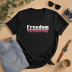Retro Freedom Shirt, Vintage Graphic Tee, Freedom Is My Favorite F Word T Shirt, 70s Style Shirt, Funny Retro Tee